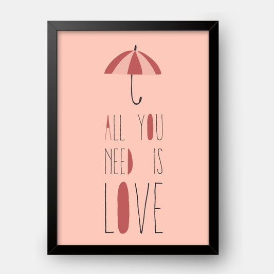 Quadro Infantil All you need is love