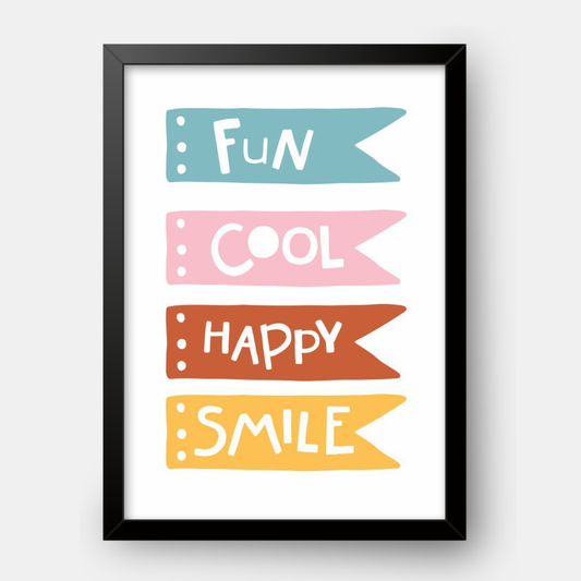 Quadro Infantil Fun Cool Happy Smile