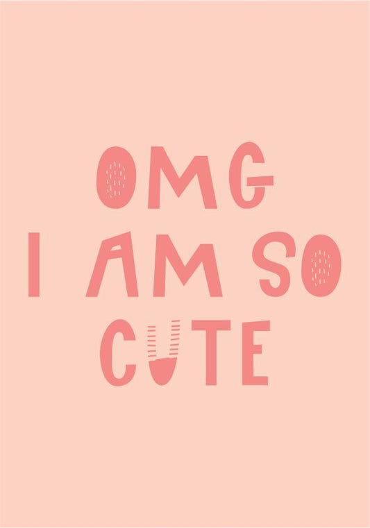 Quadro Infantil OMG I'm so Cute rosa