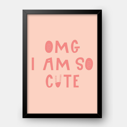 Quadro Infantil OMG I'm so Cute rosa