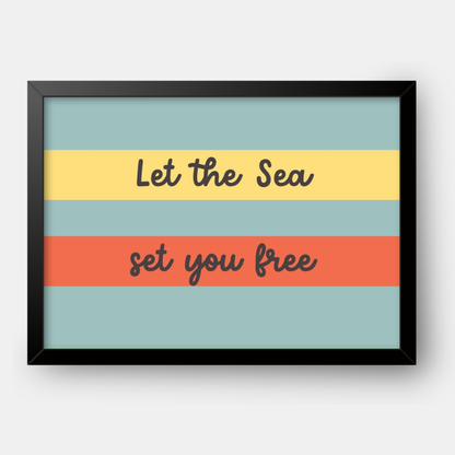 Quadro Infantil Let the Sea set you free
