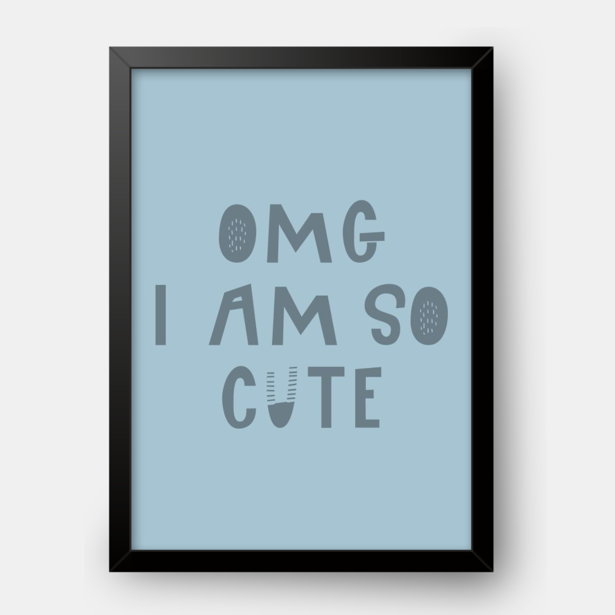 Quadro Infantil OMG I'm so Cute azul