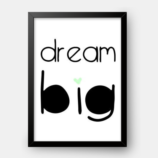 Quadro Infantil Dream Big preto