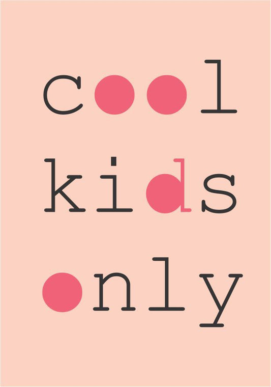 Quadro Infantil Cool Kids Only Rosa