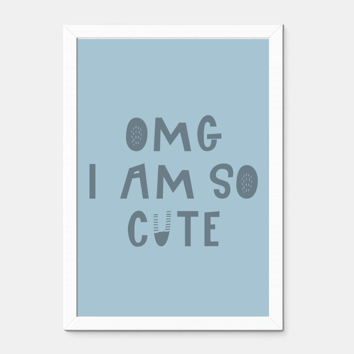Quadro Infantil OMG I'm so Cute azul