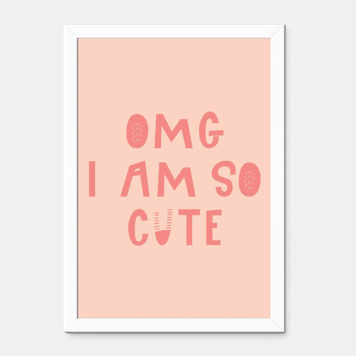 Quadro Infantil OMG I'm so Cute rosa