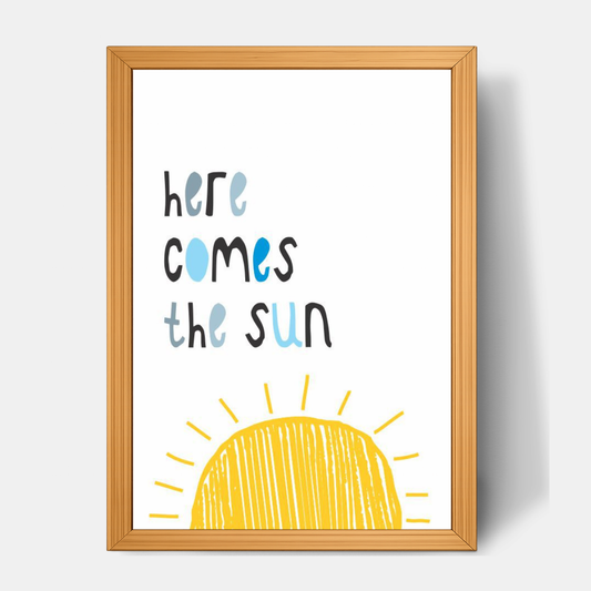 Quadro Infantil Here Comes the Sun