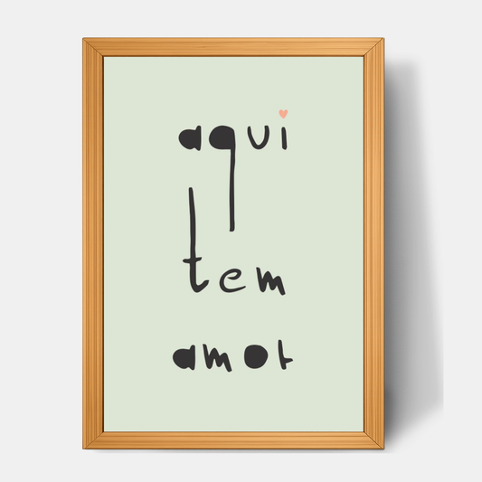 Quadro Infantil Aqui tem Amor