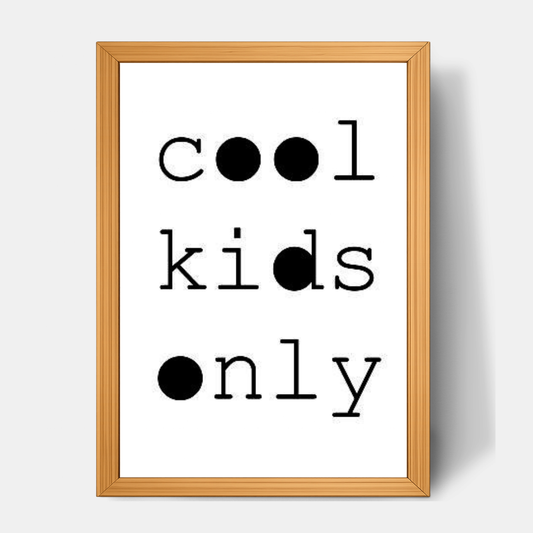 Quadro Infantil Cool Kids Only Preto