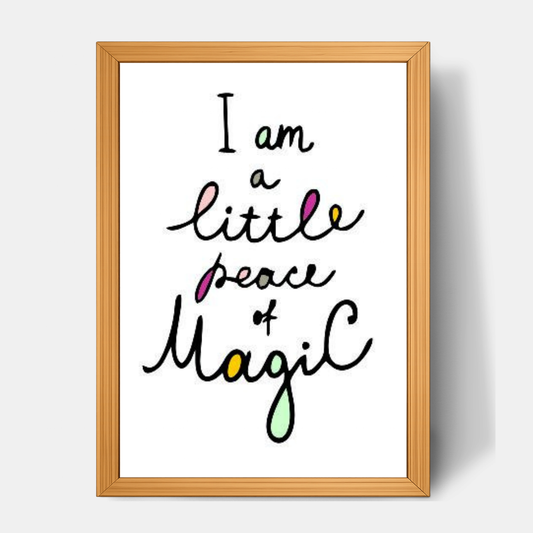 Quadro Infantil I am a Little Piece of Magic