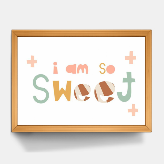 Quadro Infantil I am so sweet