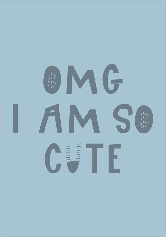 Quadro Infantil OMG I'm so Cute azul
