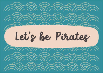 Quadro Infantil Let's be Pirates
